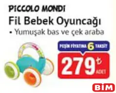 PİCCOLO MONDİ FİL BEBEK OYUNCAĞI fiyat ve kampanya bilgisi